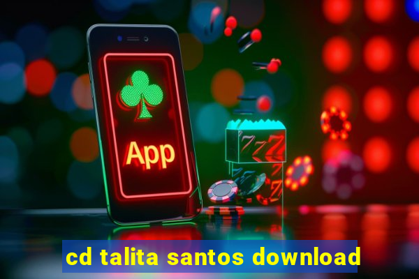 cd talita santos download